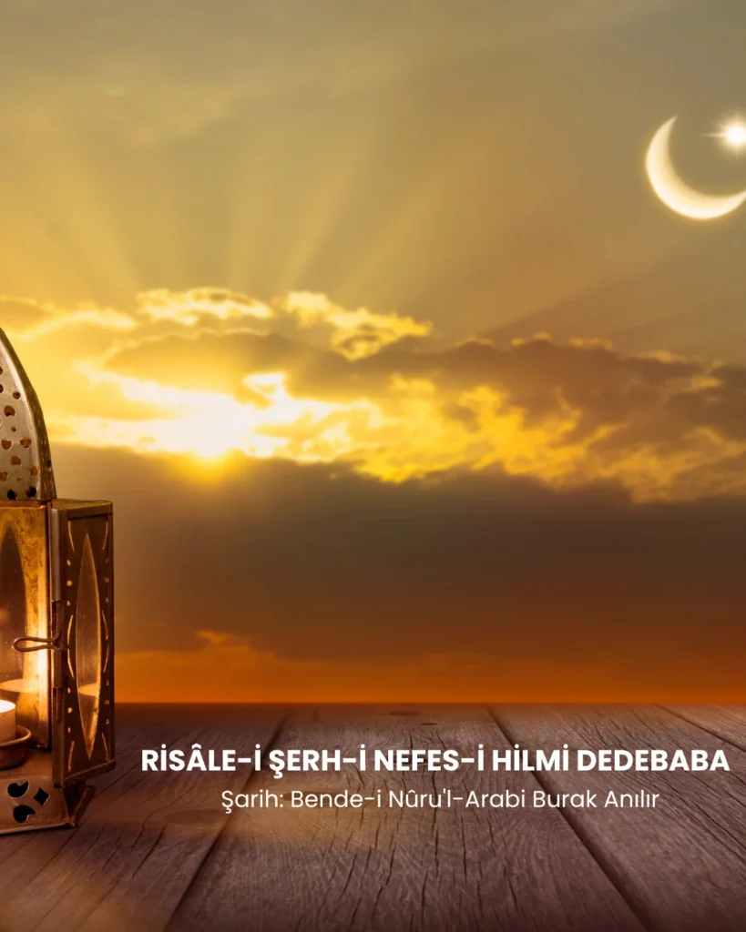 Risâle-i Şerh-i Nefes-i Hilmi Dedebaba