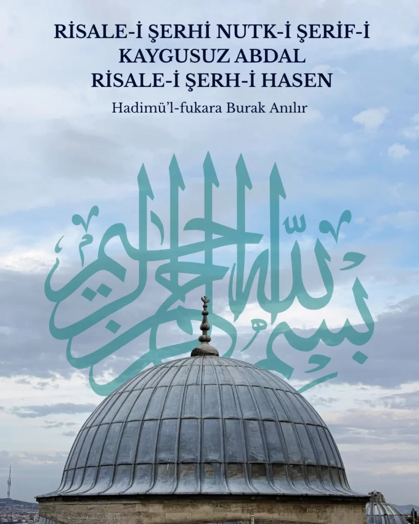 Risale-i Şerhi Nutk-i Şerif-i Kaygusuz Abdal